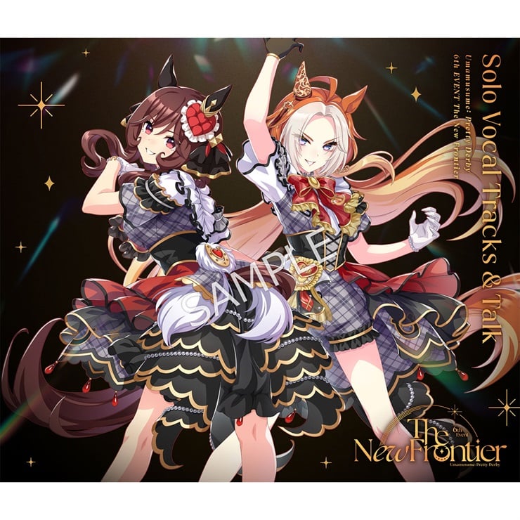 『ウマ娘 プリティーダービー』 Solo Vocal Tracks ＆ Talk 6th EVENT The New Frontier