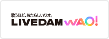 LIVE DAM WAO!