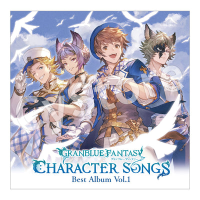 GRANBLUE FANTASY CHARACTER SONGS Best Album Vol.1【初回仕様限定盤】